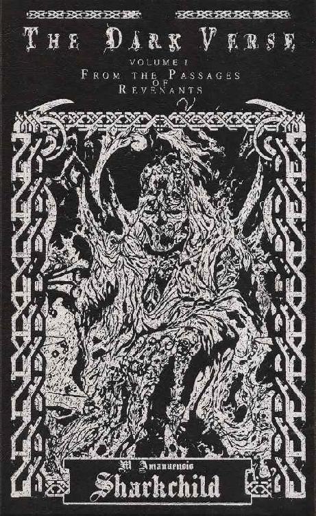 The Dark Verse Vol 1 From The Passages Of Revenants Imitation Leather Second M Amanuensis Sharkchild