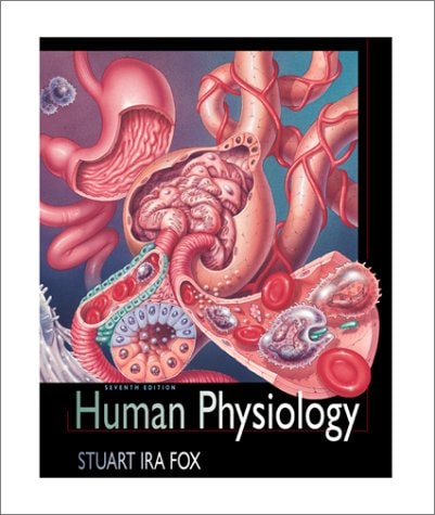 Human Physiology 7th Stuart Ira Fox
