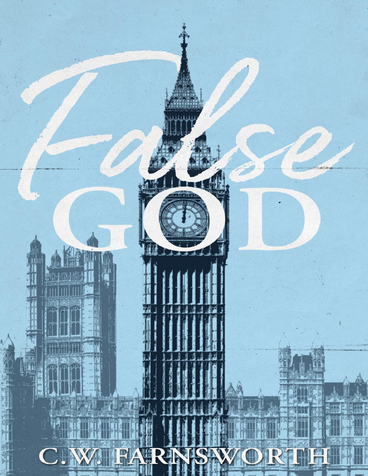 False God Cw Farnsworth