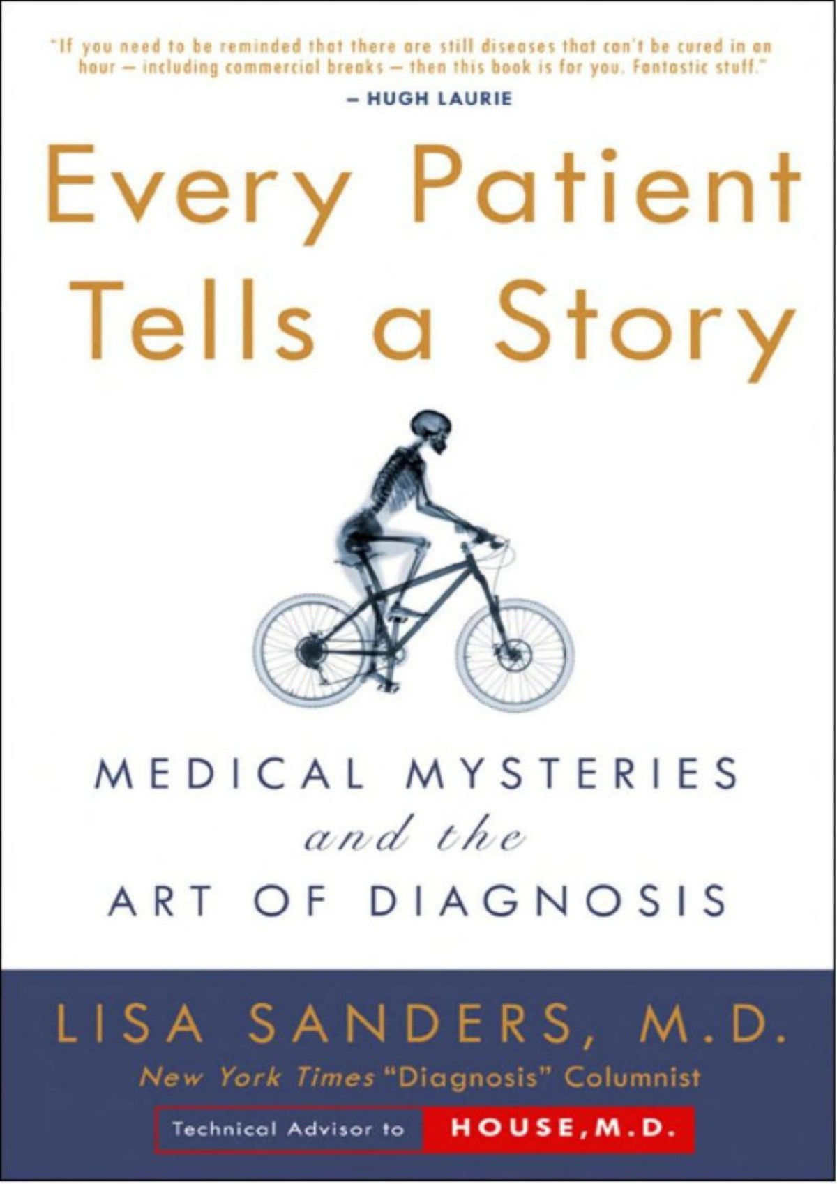 Every Patient Tells A Story Lisa Sanders