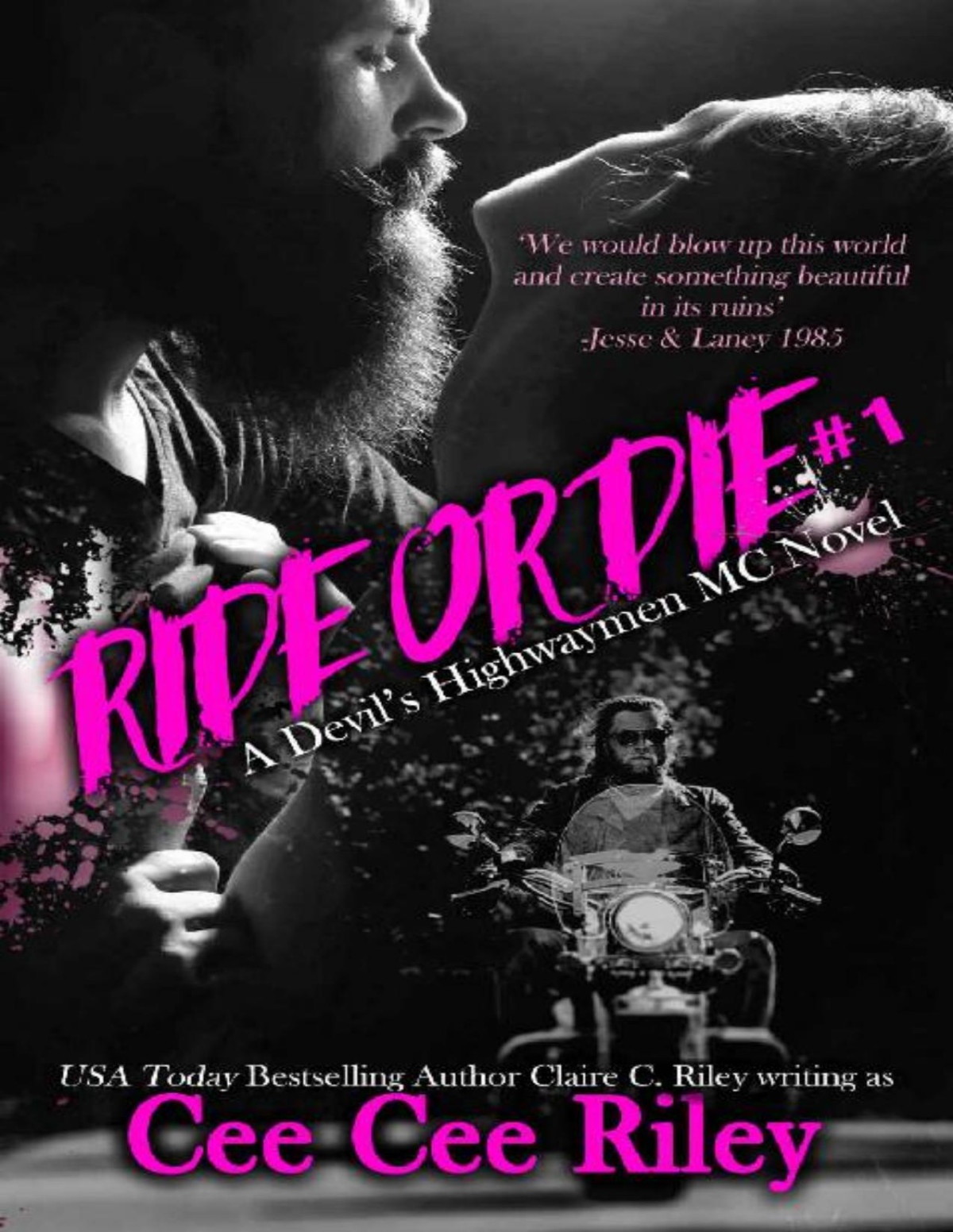 Ride Or Die 1 Claire C Riley Cee Cee Riley