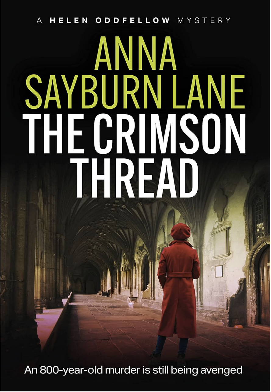 The Crimson Thread Helen Oddfellow Mystery 3 Anna Sayburn Lane
