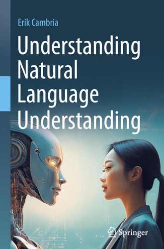 Understanding Natural Language Understanding 1st Edition Erik Cambria