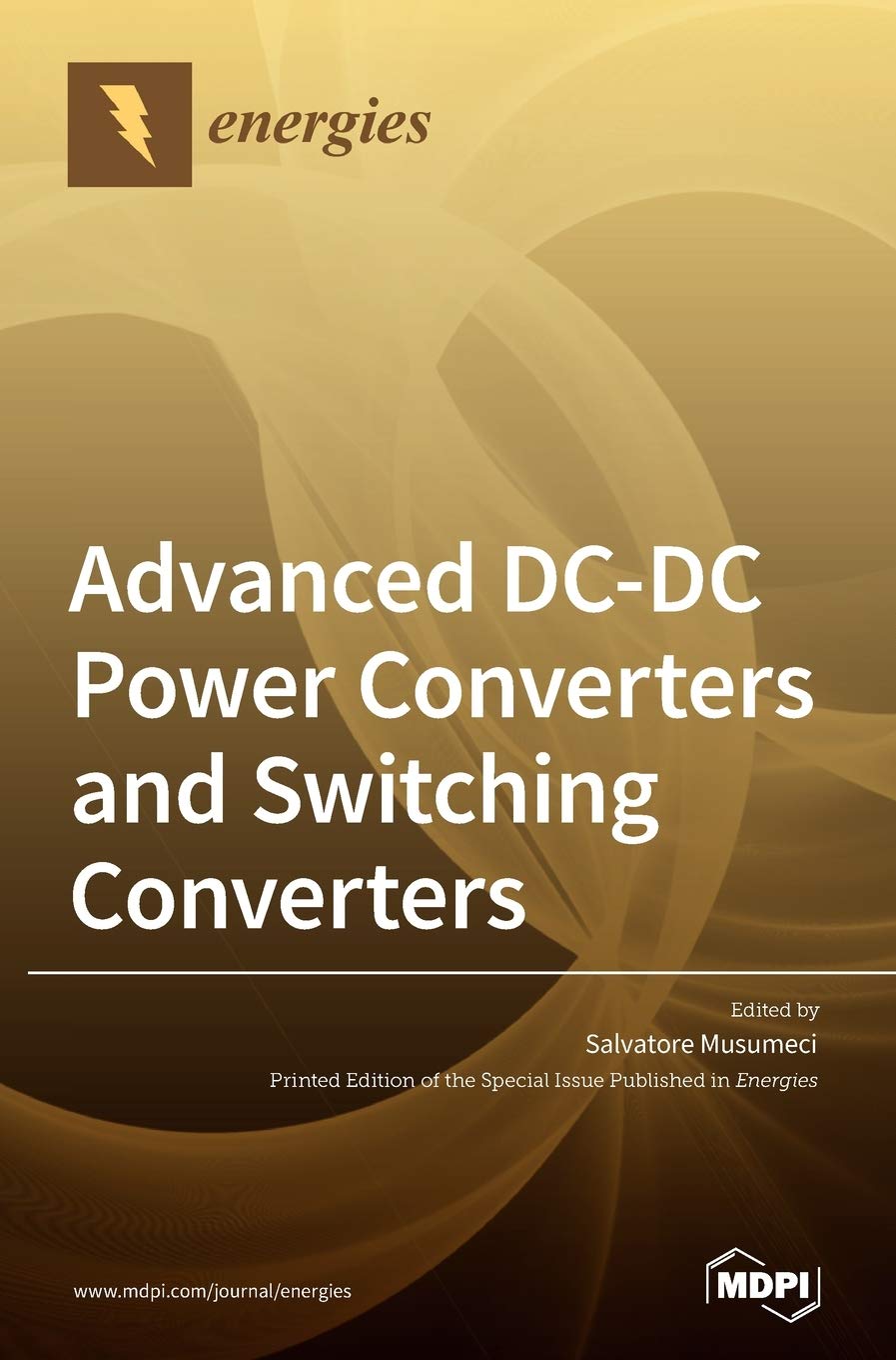 Advanced Dcdc Power Converters And Switching Converters Salvatore Musumeci