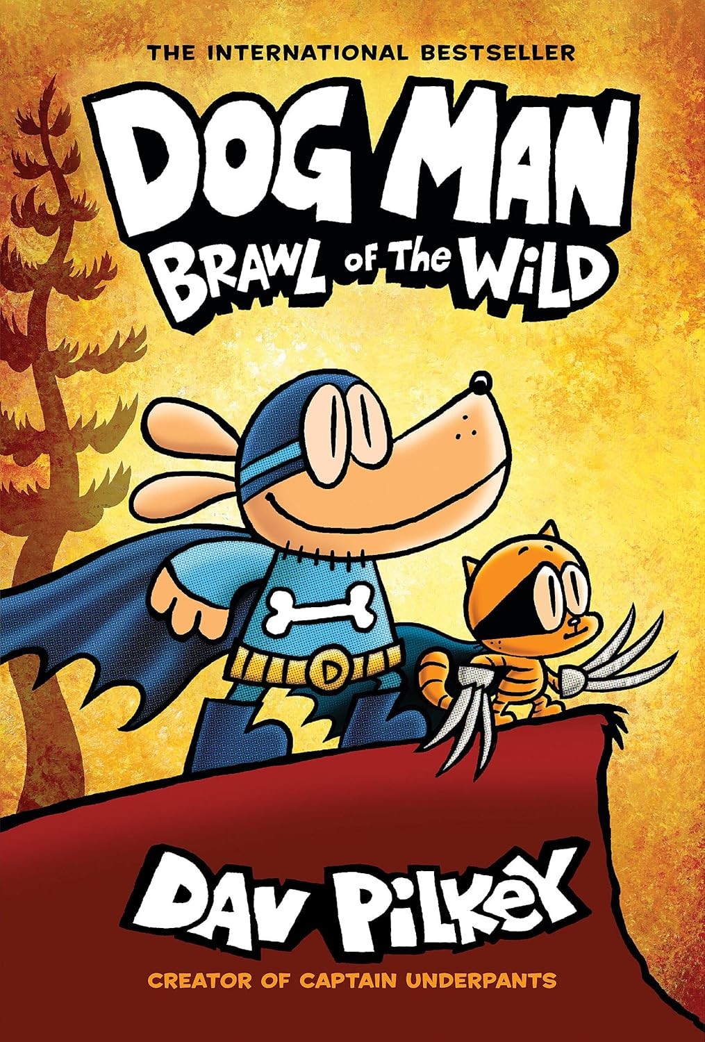 Dog Man 06 Brawl Of The Wild Dav Pilkey