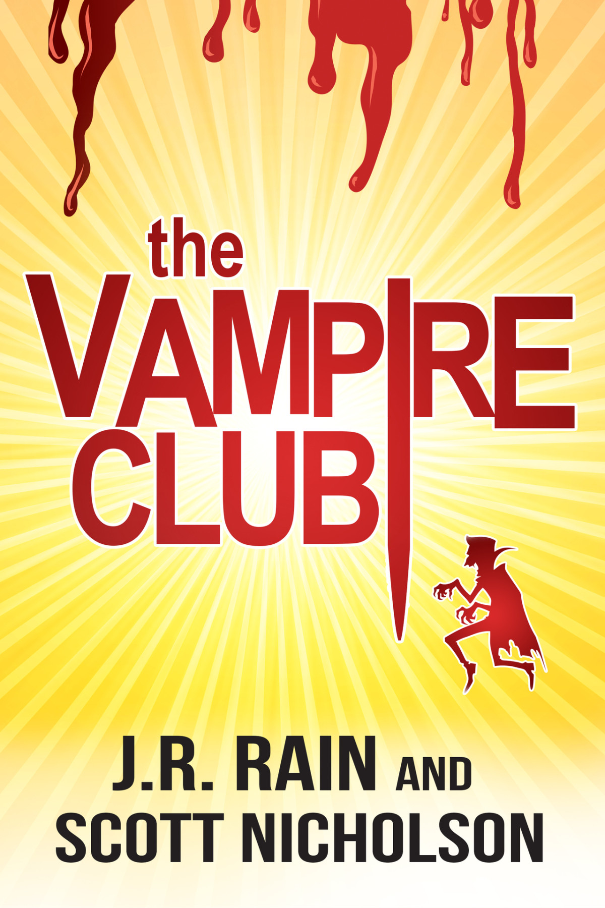 The Vampire Club Author Collective Book 3 Nicholson Scott Rain