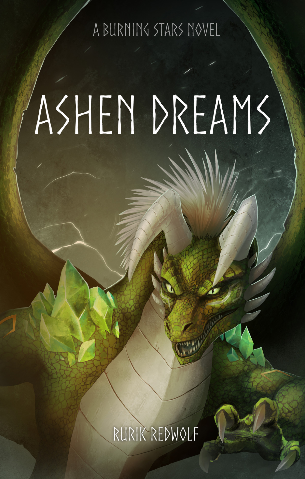 Ashen Dreams A Burning Stars Novel Redwolf Rurik
