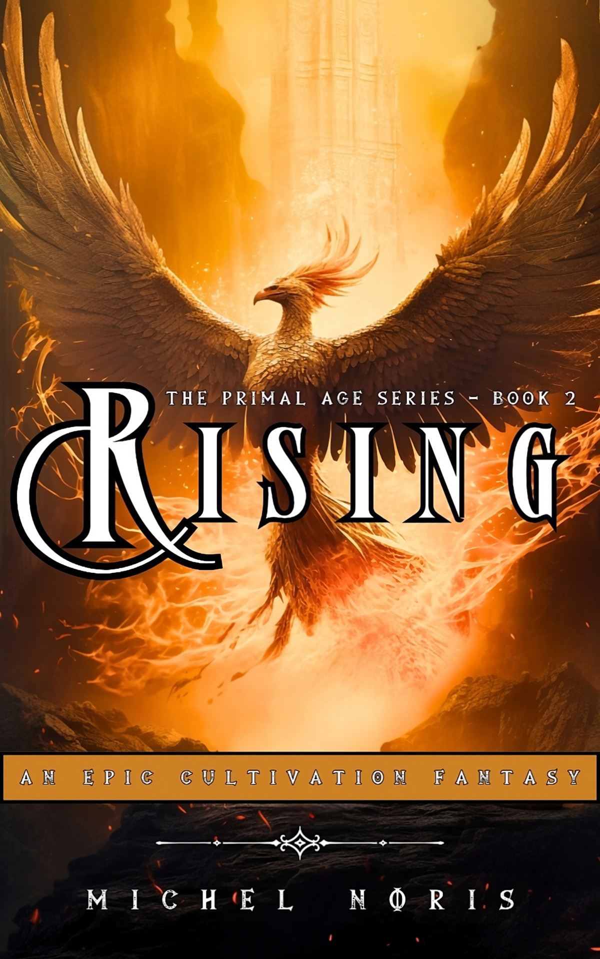 Rising The Primal Age Series Book 2 An Epic Cultivation Fantasy Noris