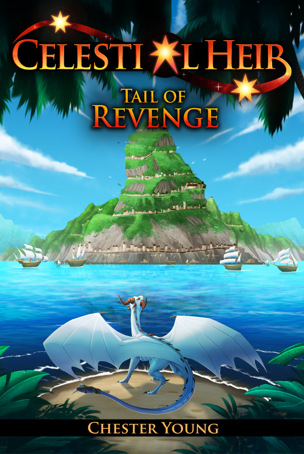 Tail Of Revenge Celestial Heir Book 1 Young Chester