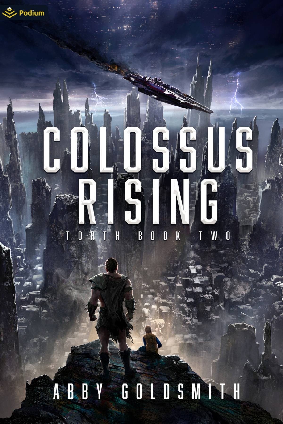 Colossus Rising A Dark Scifi Epic Fantasy Torth Book 2 Goldsmith
