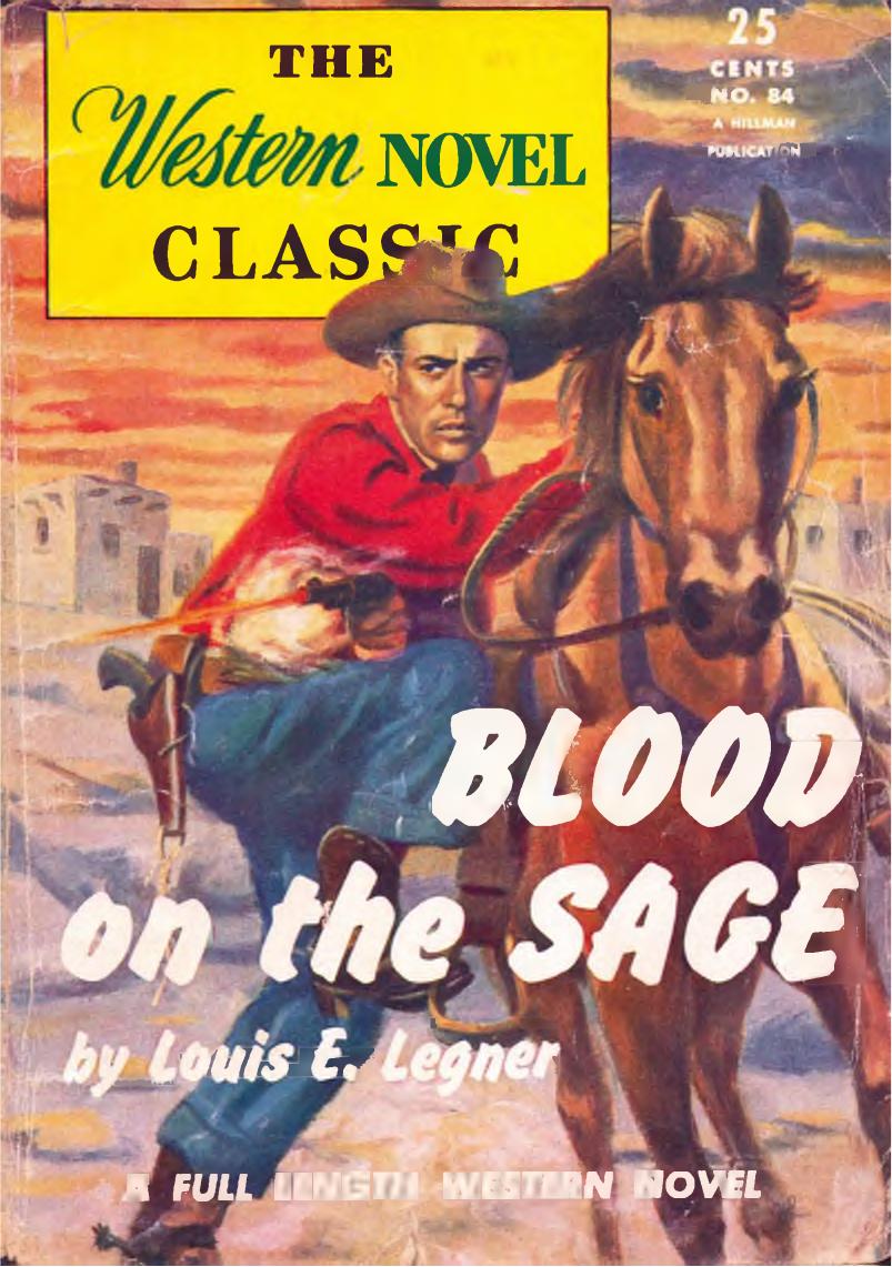 Blood On The Sage Western Novel Classic 84 Louis E Legner