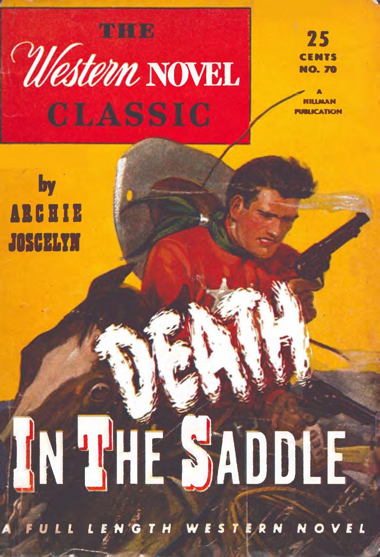 Death In The Saddle Western Novel Classic 70 Archie Joscelyn