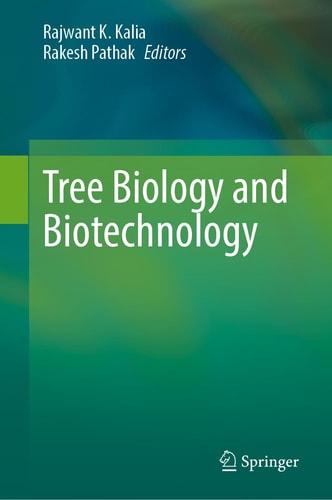 Tree Biology And Biotechnology 2025th Edition Rajwant K Kalia