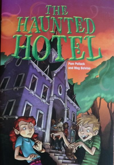 The Haunted Hotel Pam Pollack