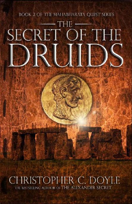 The Secret Of The Druids Christopher C Doyle