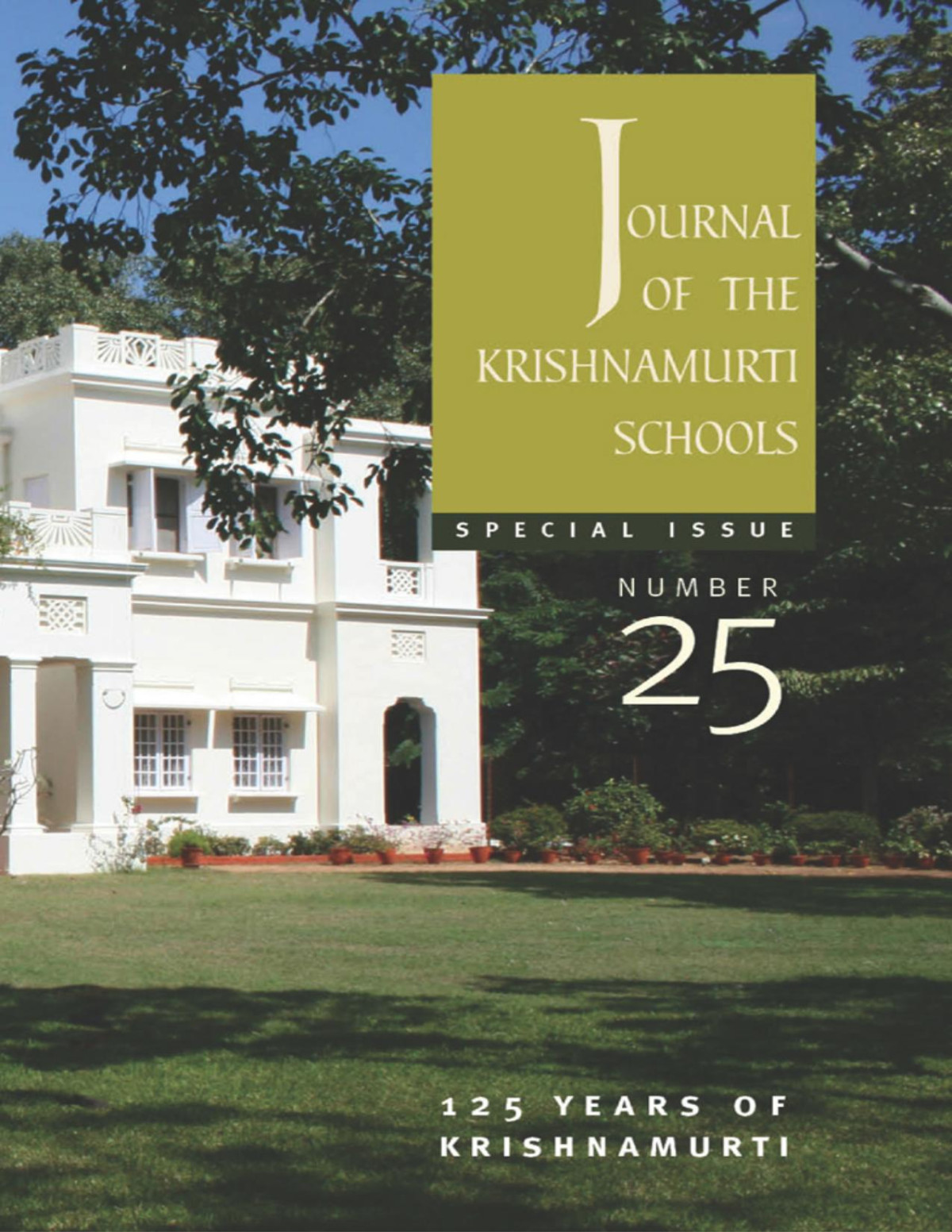 The Journal Of The Krishnamurti Schools No25 Unknown