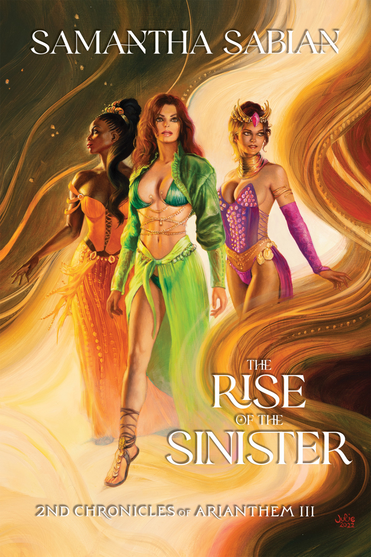 The Rise Of The Sinister 2nd Chronicles Of Arianthem Iii Samantha Sabian