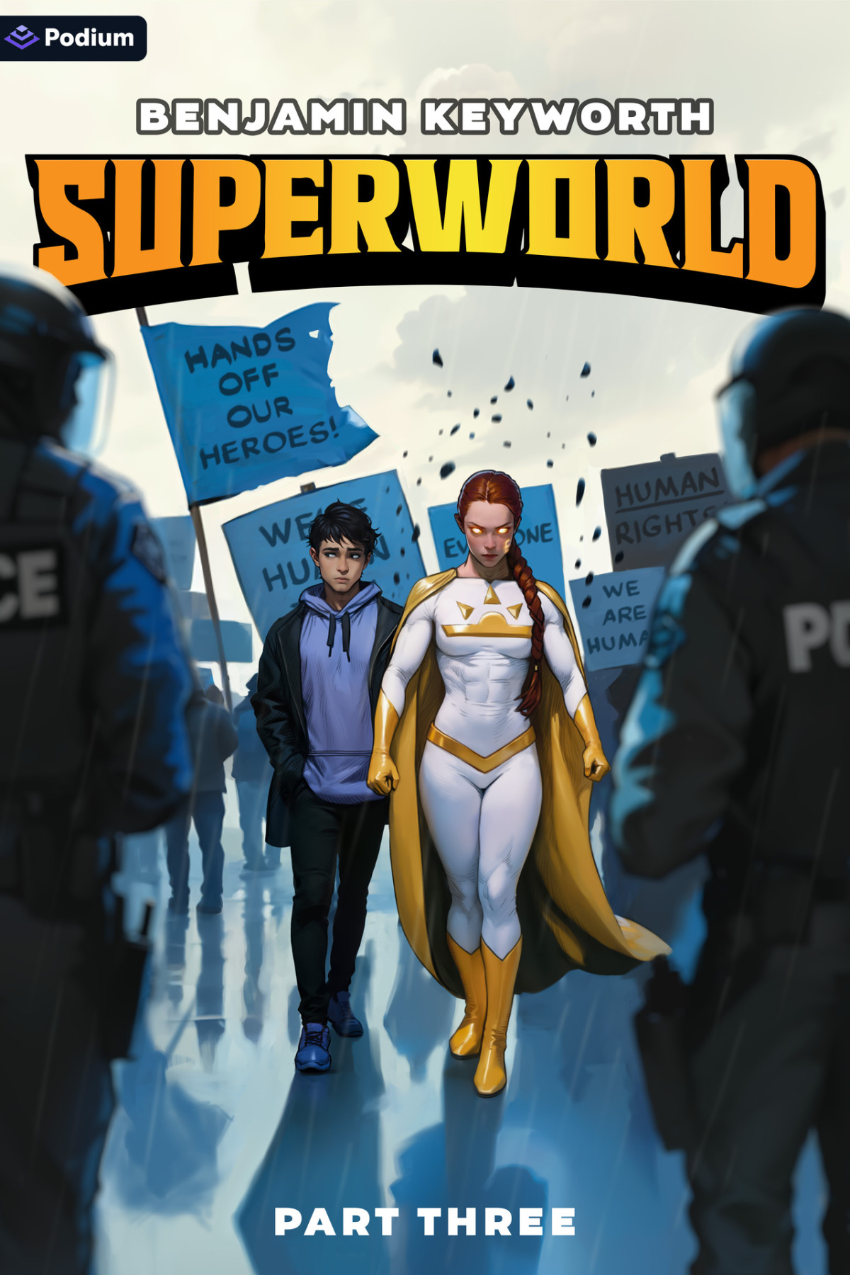 Superworld 3 An Alternate Reality Fantasy Benjamin Keyworth