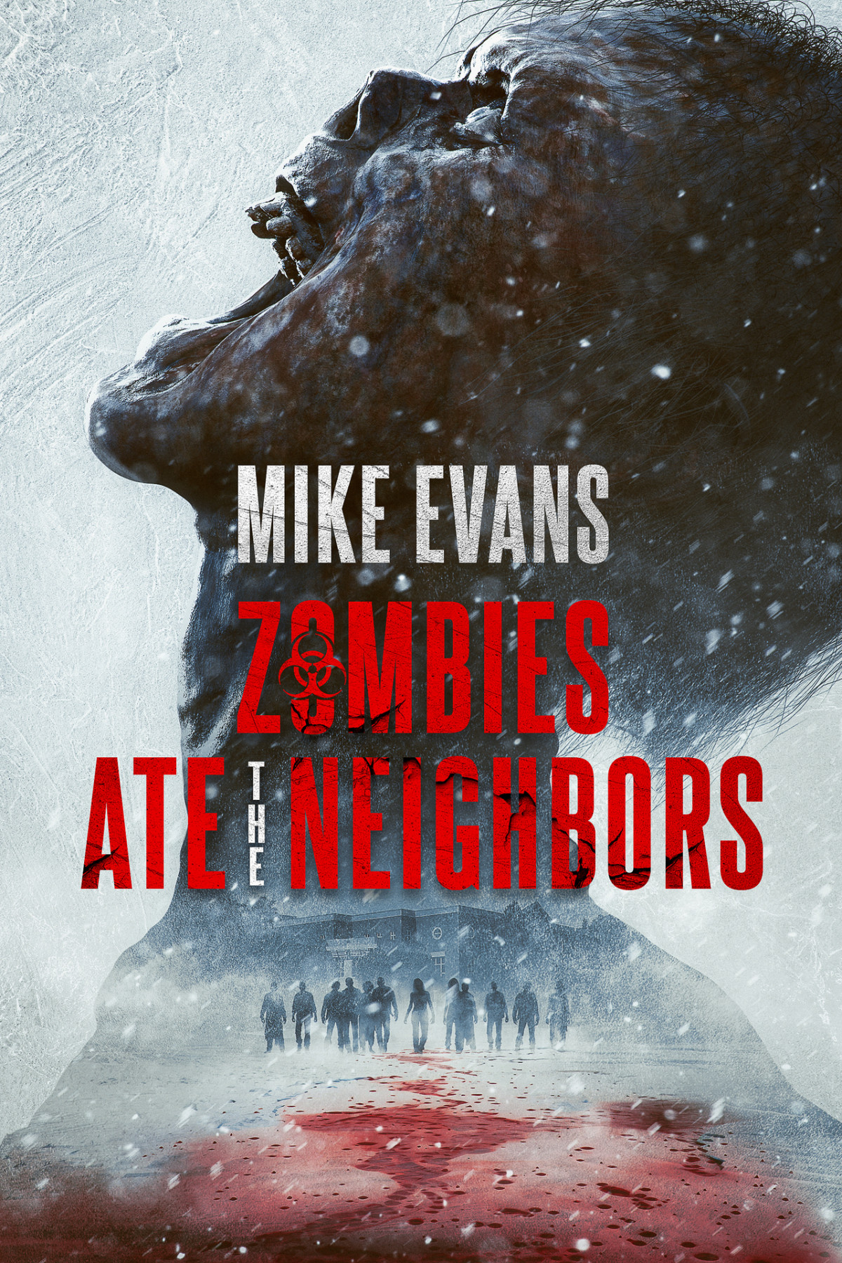 Zombies Ate The Neighbors The Dead Rise Series Mike Evans