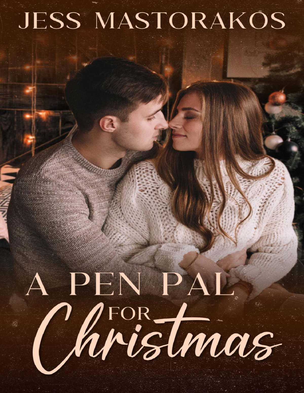 A Pen Pal For Christmas Christmas In Snow Hill Book 4 Jess Mastorakos