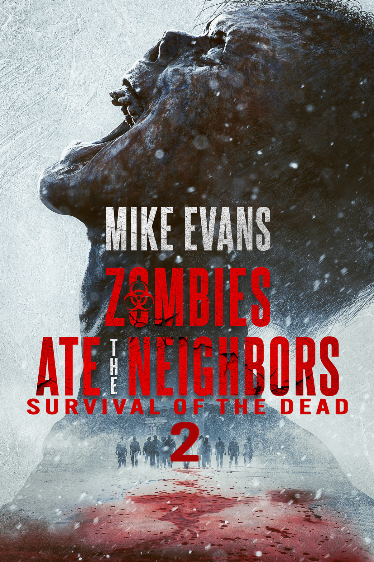 Survival Of The Dead The Dead Rise Series Book 2 Zombies Ate The Neighbors Mike Evans