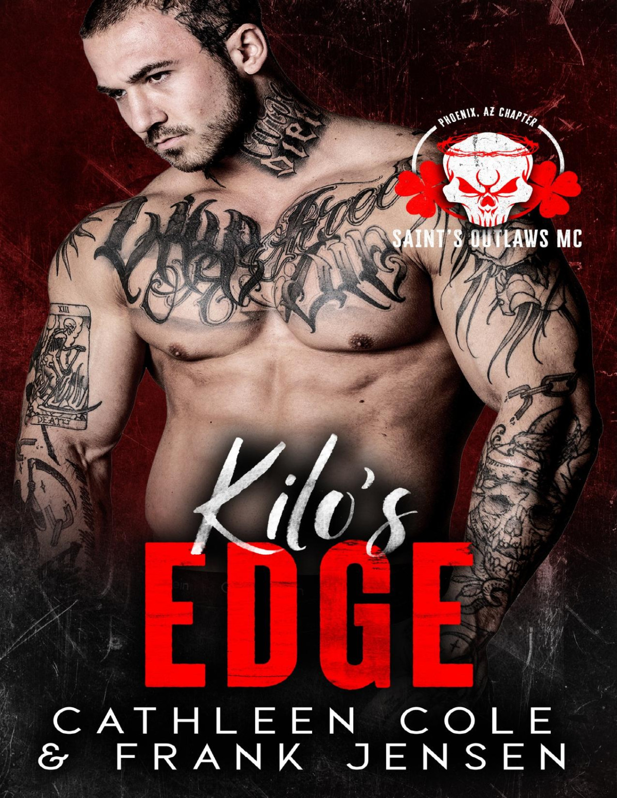 Kilos Edge A Motorcycle Club Romance Saints Outlaws Mc Phoenix Chapter Book 1 Cathleen Cole Frank Jensen