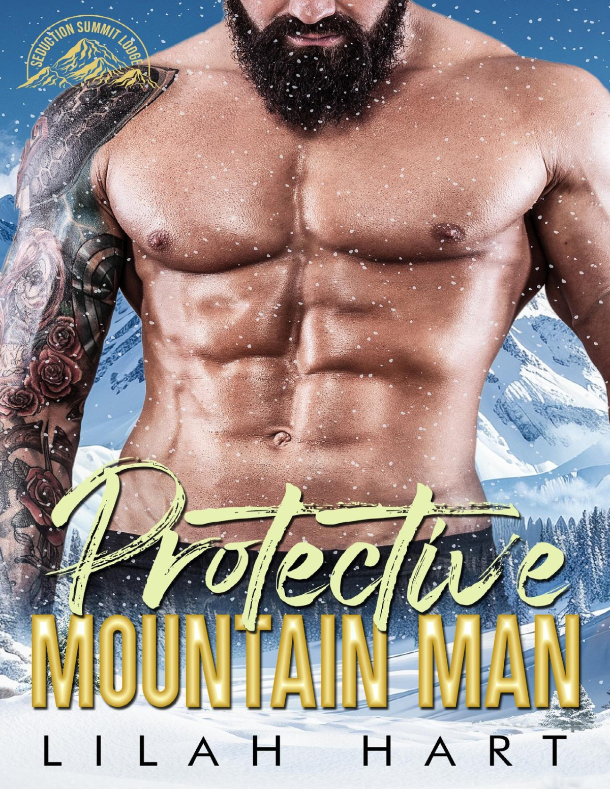 Protective Mountain Man Seduction Summit Lodge Book 5 Lilah Hart