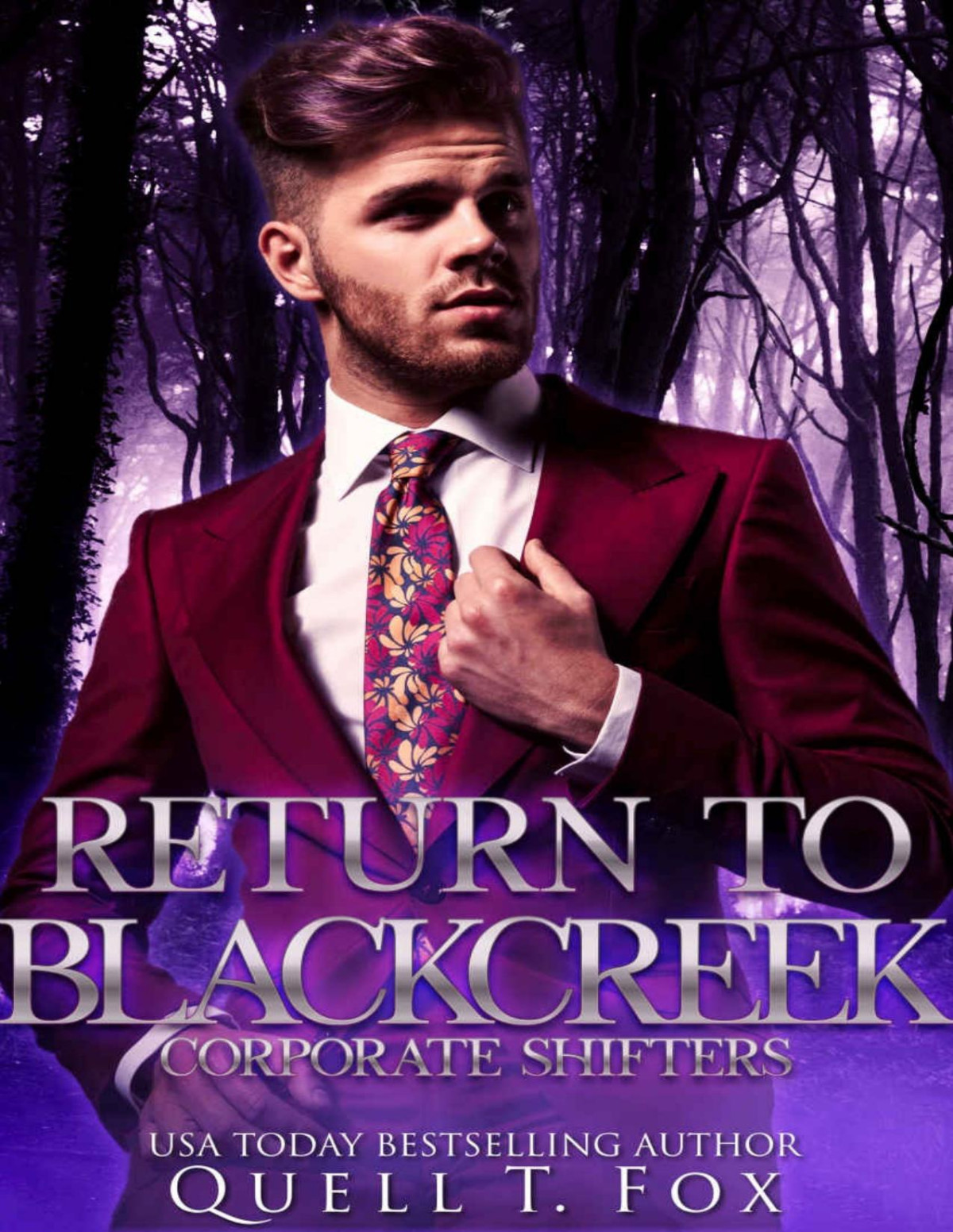 Return To Blackcreek Corporate Shifters Quell T Fox