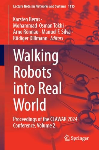 Walking Robots Into Real World 7th Edition Karsten Berns