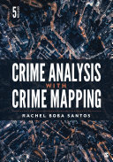 Crime Analysis With Crime Mapping Fifth Rachel Boba Santos