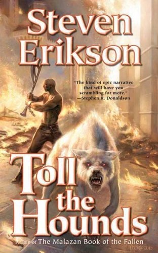 Toll The Hounds Steven Erikson