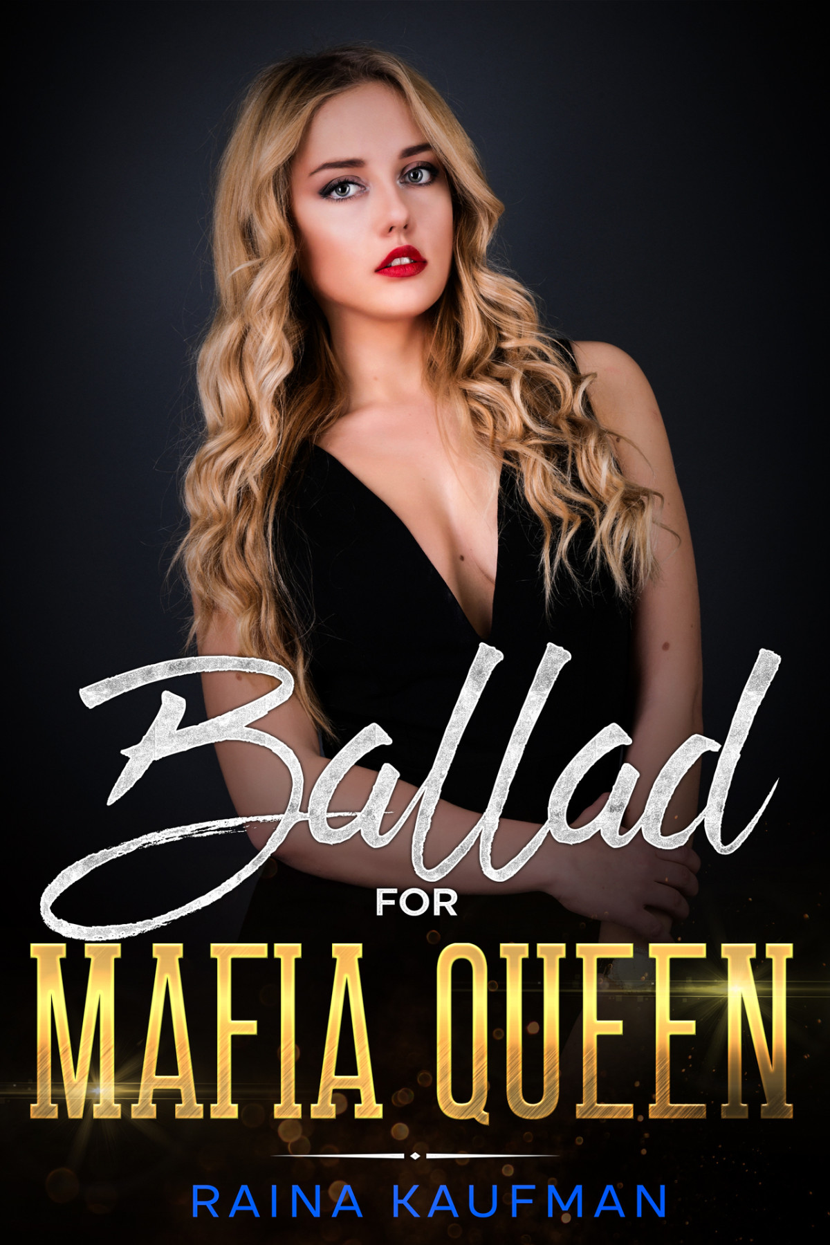Ballad For Mafia Queen A Sapphic Rockstar Romance Raina Kaufman