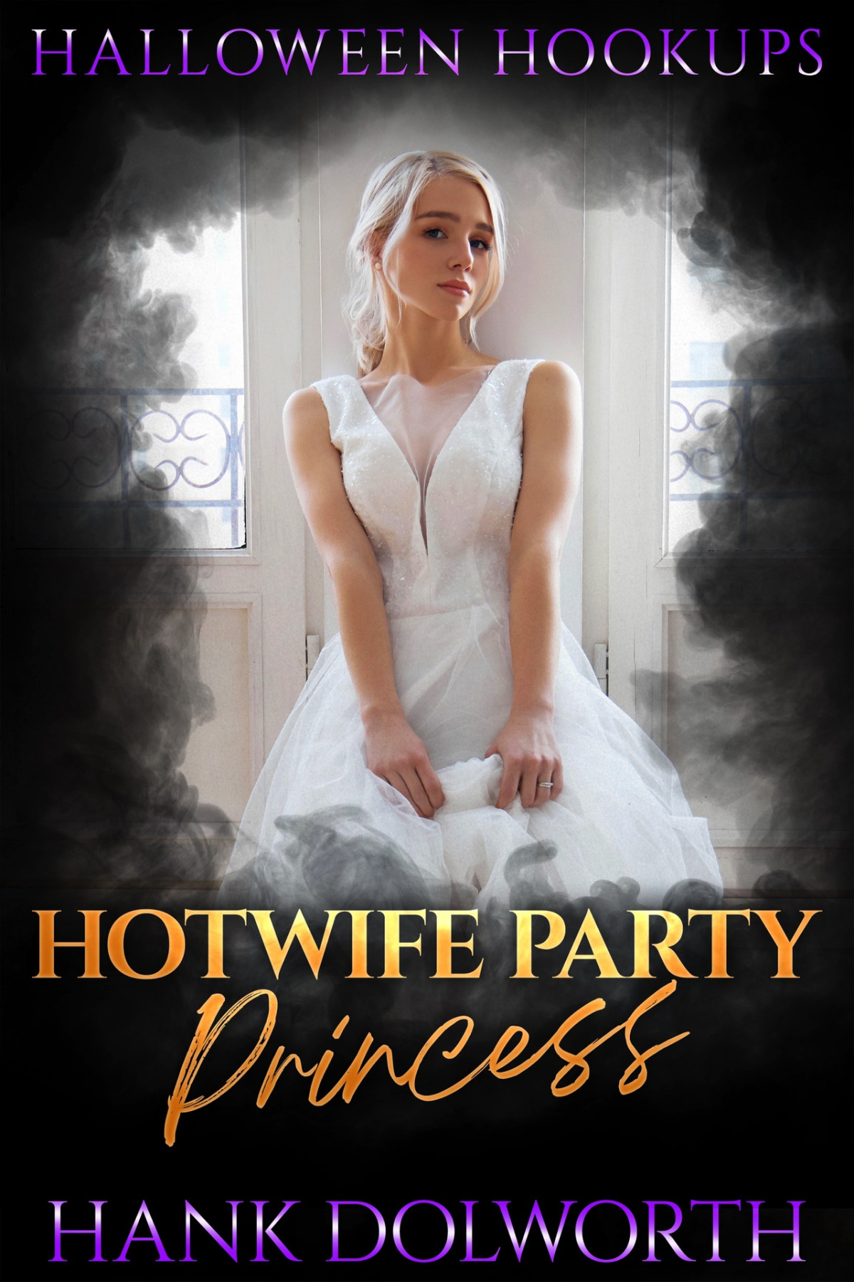 Hotwife Party Princess Dolworth Hank