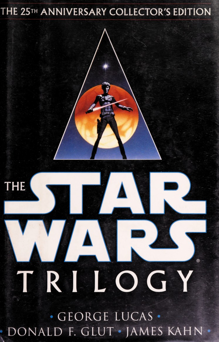 The Star Wars Trilogy Lucas George 1944 Star Warsglut Donald F Empire Strikes Backkahn