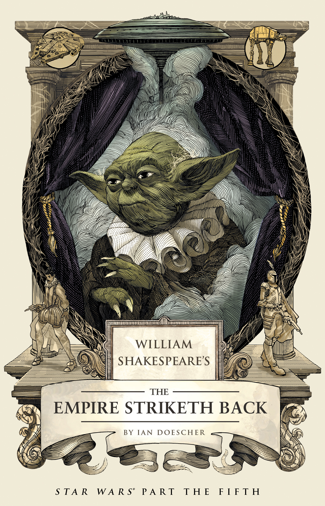 William Shakespeares The Empire Striketh Back Ian Doescher