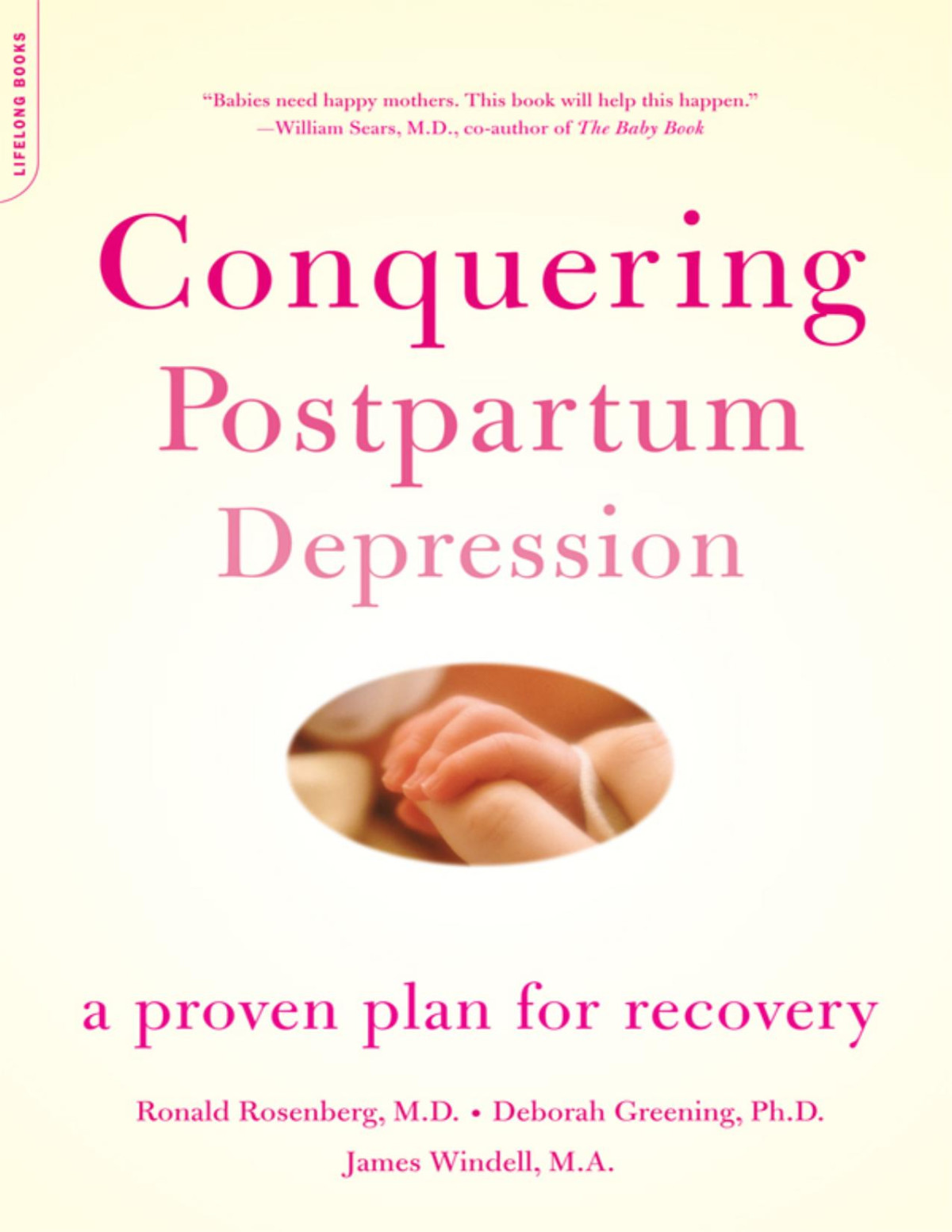 Conquering Postpartum Depression Ronald Rosenberg