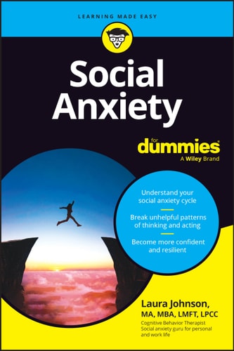 Social Anxiety For Dummies 1st Edition Laura Johnson
