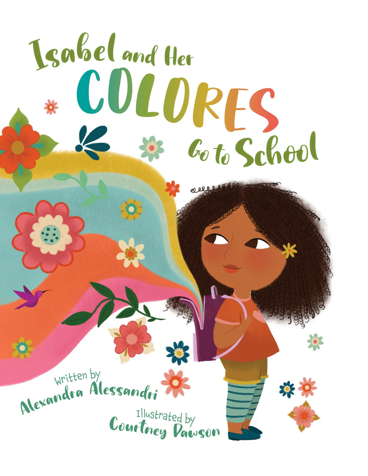 Isabel And Her Colores Go To School Alexandra Alessandri