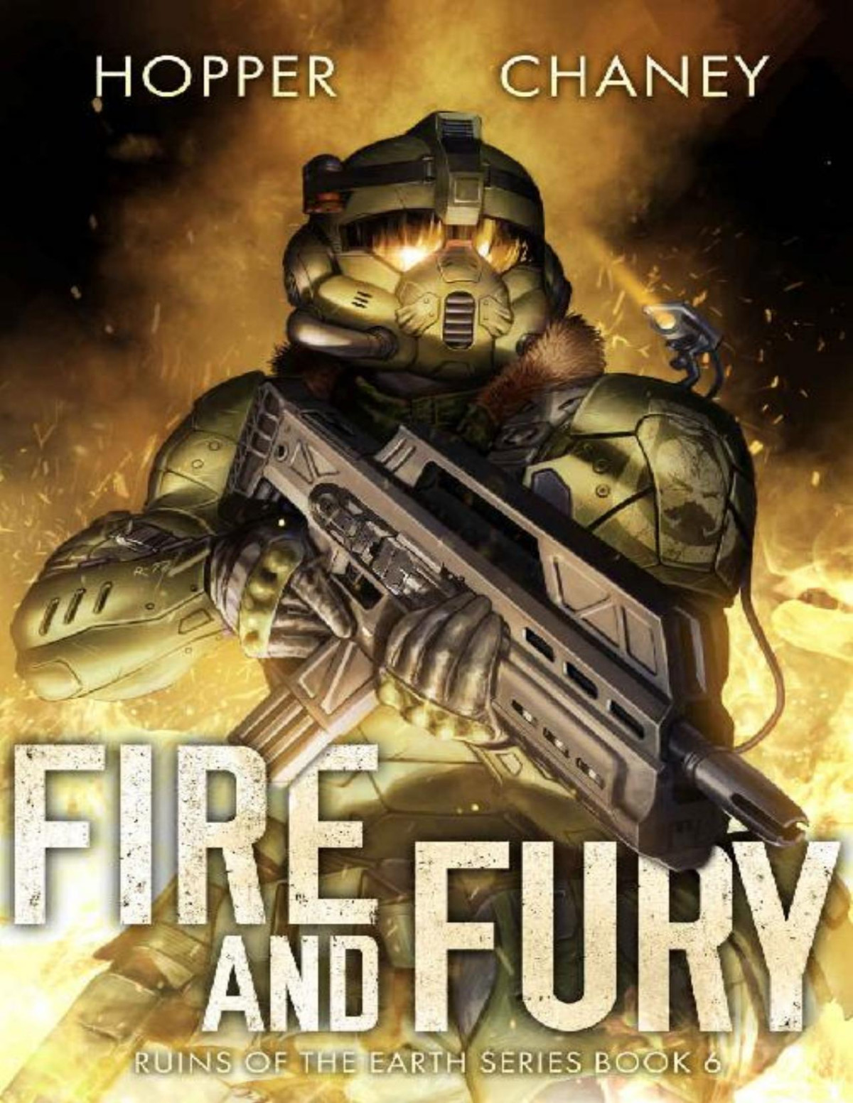 Ruins Of The Earth 6 Fire And Fury Christopher Hopper J N Chaney