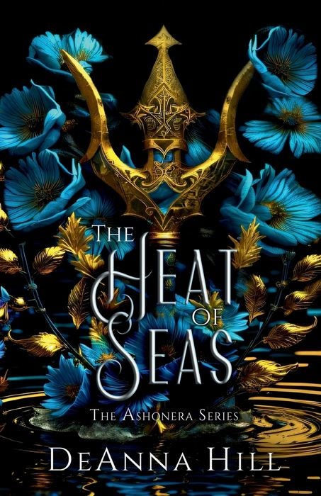Ashonera 1 The Heat Of Seas Deanna Hill