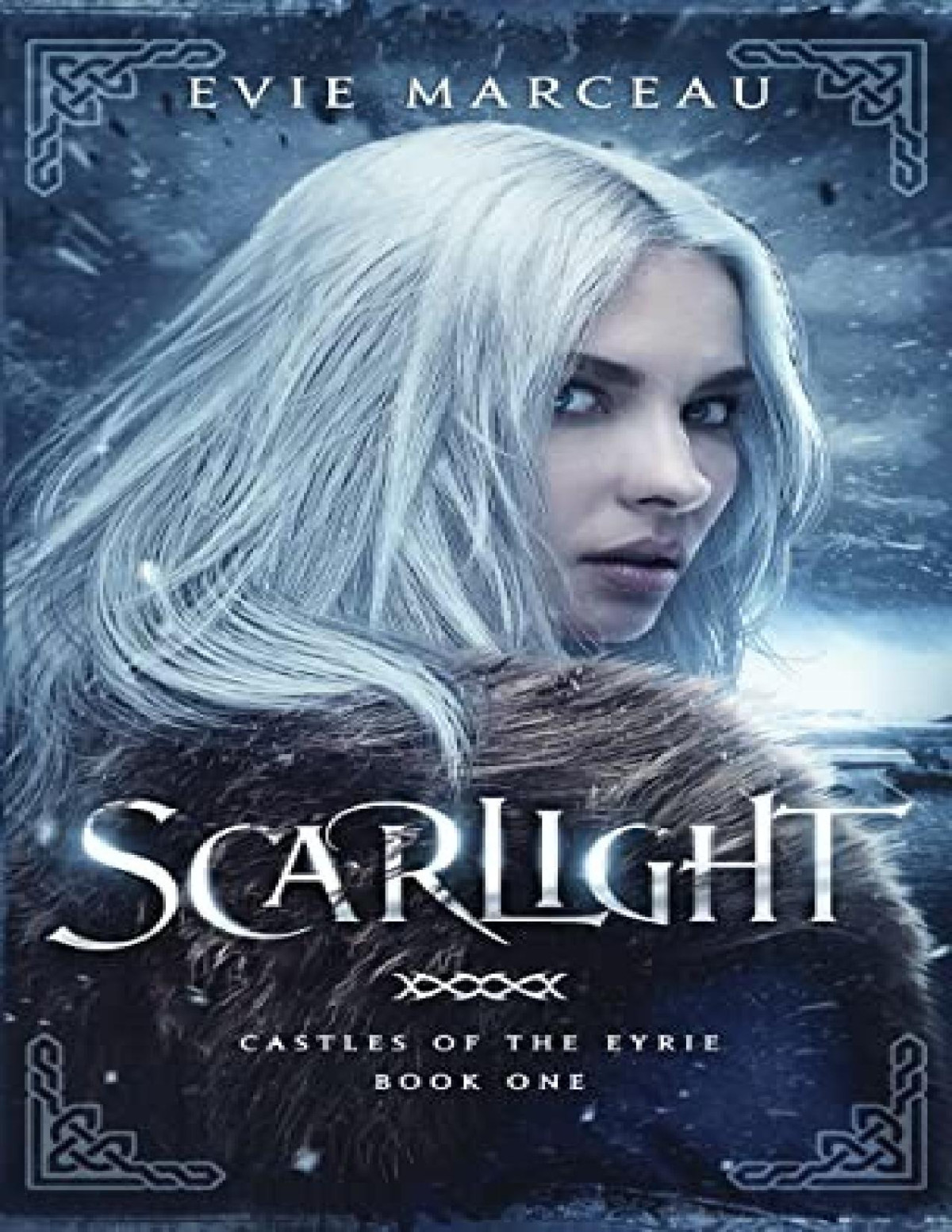 Castles Of The Eyrie 1 Scarlight Evie Marceau