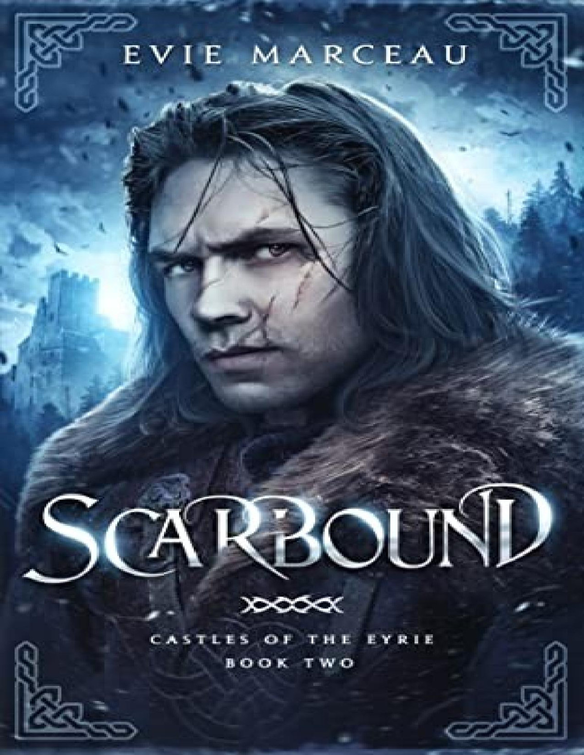 Castles Of The Eyrie 2 Scarbound Evie Marceau