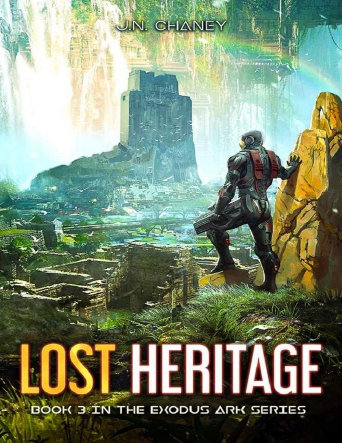 Exodus Ark 3 Lost Heritage J N Chaney