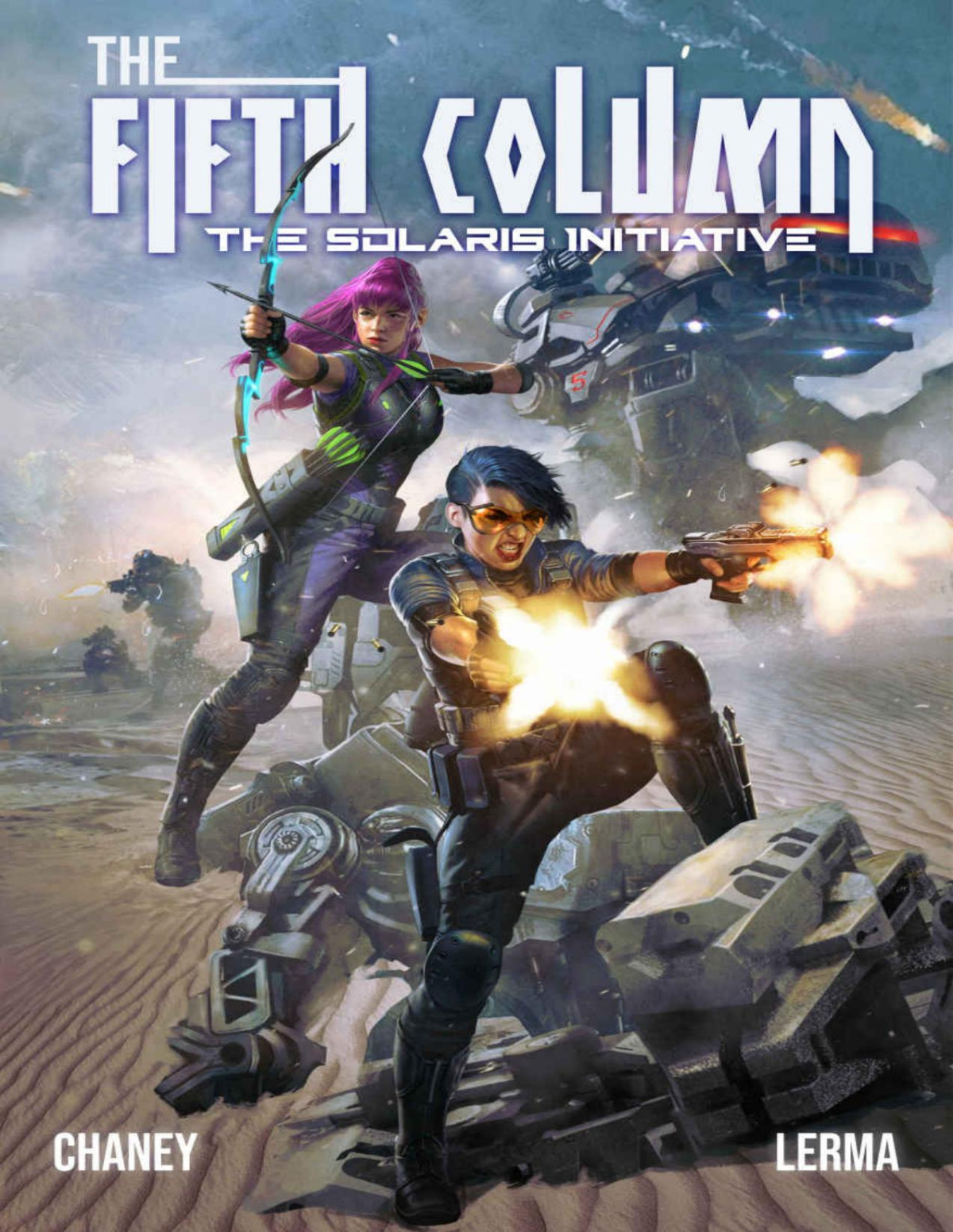 Fifth Column 2 The Solaris Initiative J N Chaney Molly Lerma