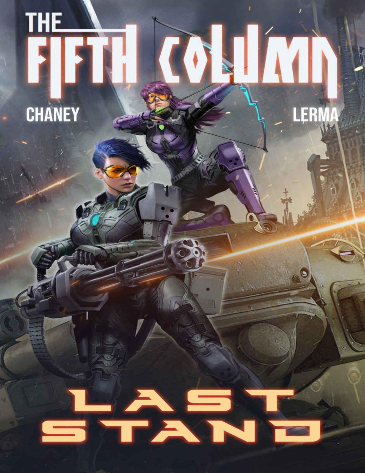 Fifth Column 5 Last Stand J N Chaney Molly Lerma