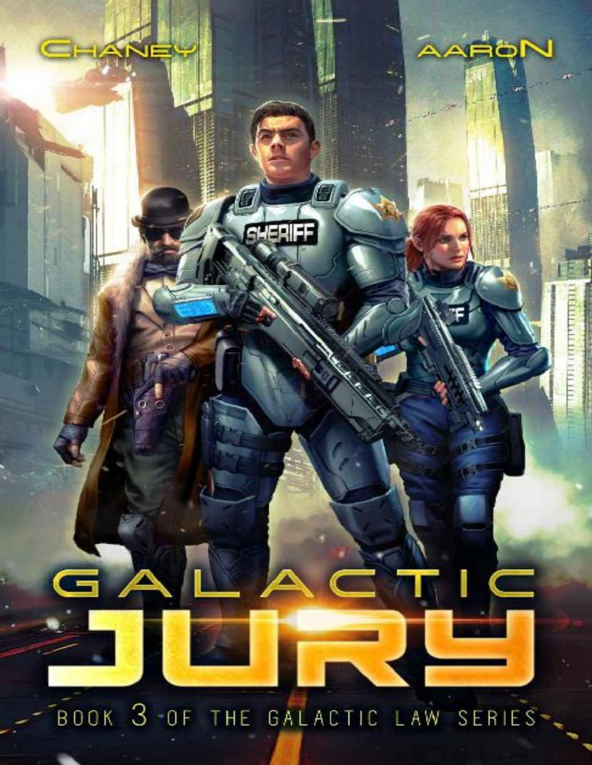 Galactic Jury A Military Scifi Thriller J N Chaney James S Aaron