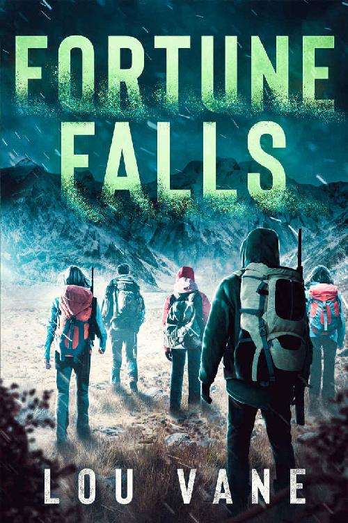 Fortune Falls A Young Adult Apocalyptic Survival Novel The Chronicles Of Jess Maddox Book 1 Lou Vane