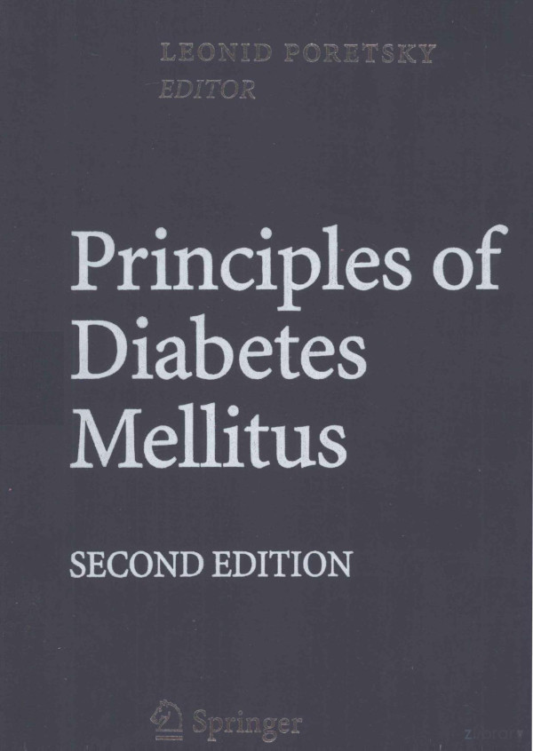 Principles Of Diabetes Mellitus Second Edition 2010th Edition Leonid Poretsky