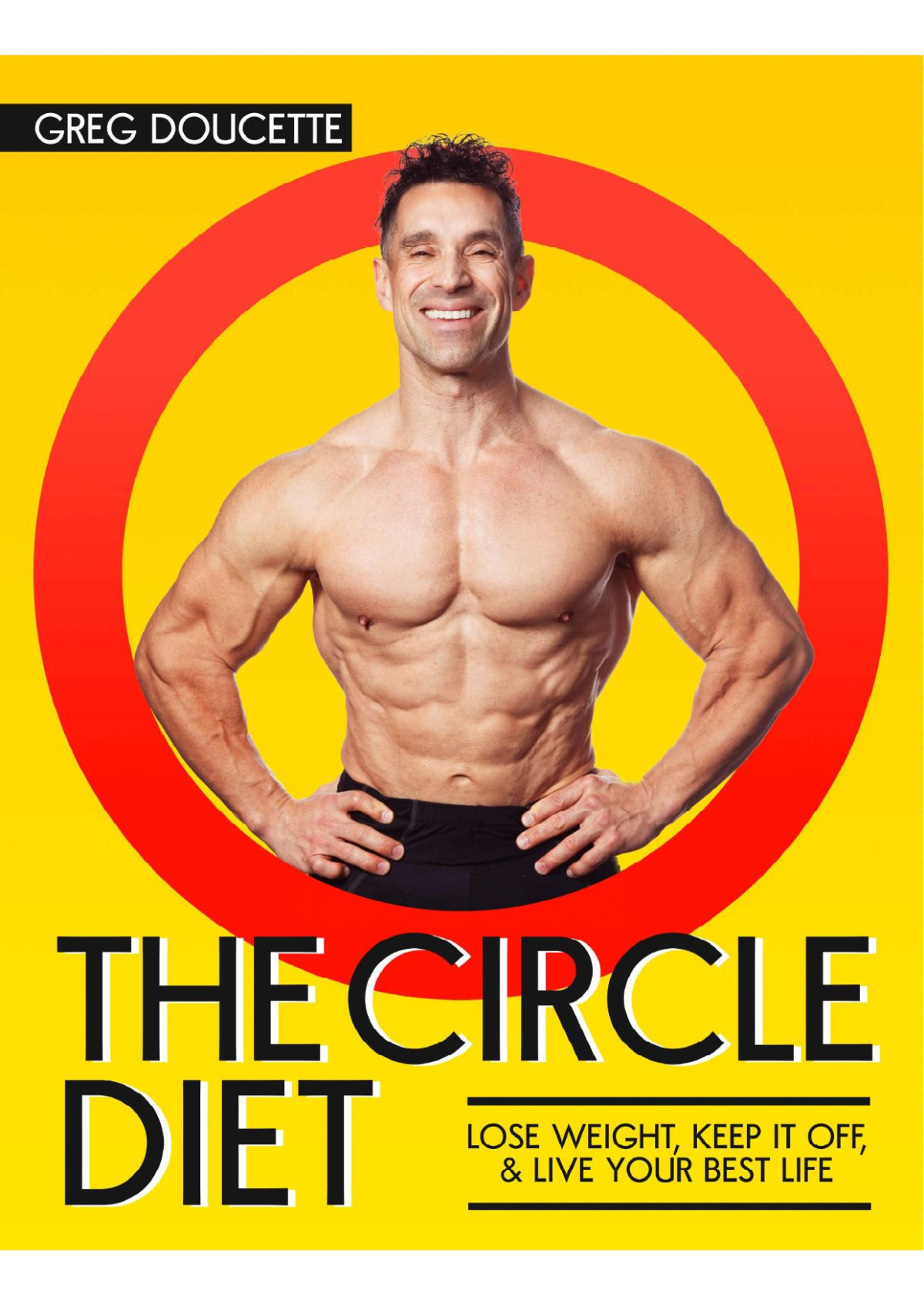 The Circle Diet Ebook Greg Doucette