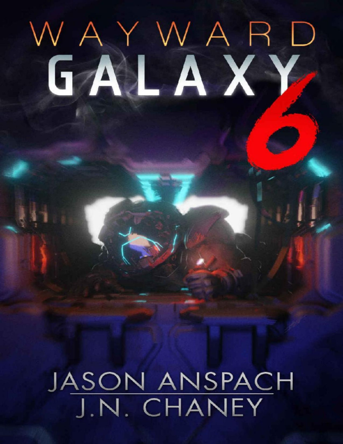 Wayward Galaxy 6 Jason Anspach J N Chaney